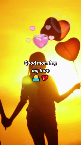 Good morning,my love 🥰  #loveyou #lovestory #lover #mylove #darling #Relationship #couple #TrueLove #reallove #boyfriend #girlfriend #fypシ゚viral #😚 #❤️❤️❤️ #💖💖 #💋 #💖 #❤️ #moning #goodmorning 