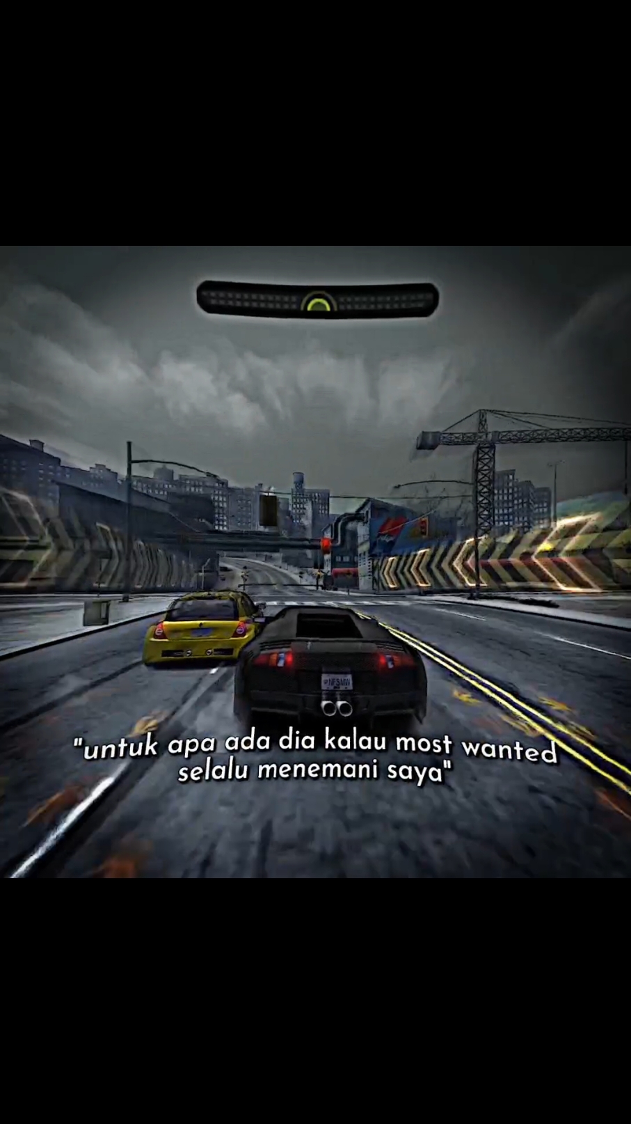 apa coba  #nfsmostwanted #mostwanted #needforspeed #nfs #fyp #quotes 