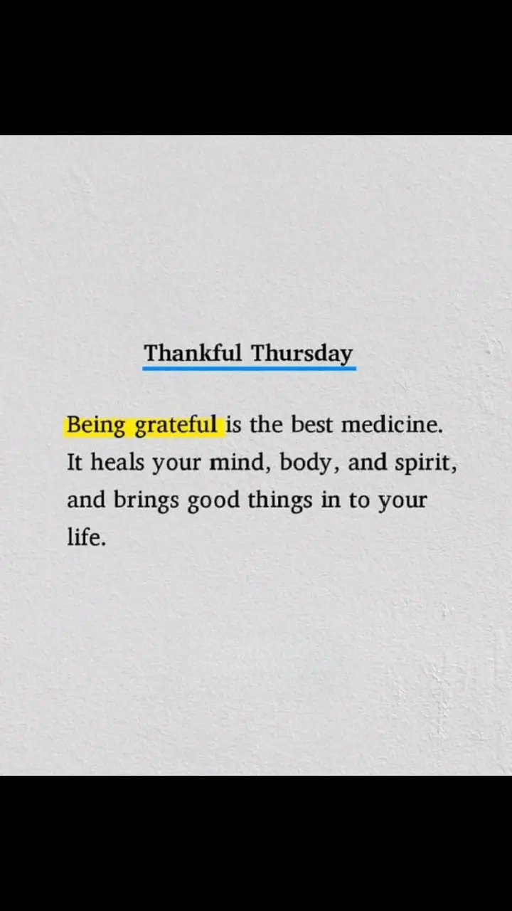 Gratitude is important. Happy Thursday!