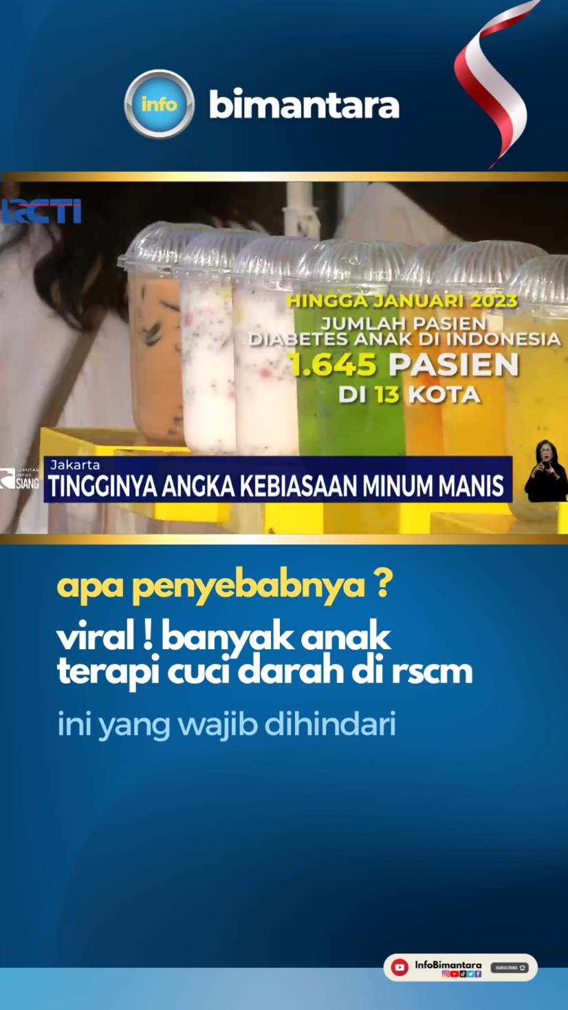 #viral 60 anak jalani terapi #cucidarah di #rscm gara gara kebanyakan minum manis #gula #infokesehatan #diabetes 