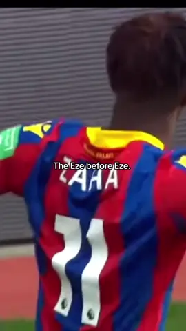 The Eze before Eze. #zaha #eze #loveyourself #fyp #PremierLeague #baller #crystalpalace #viral #pl #aura #football #skills 