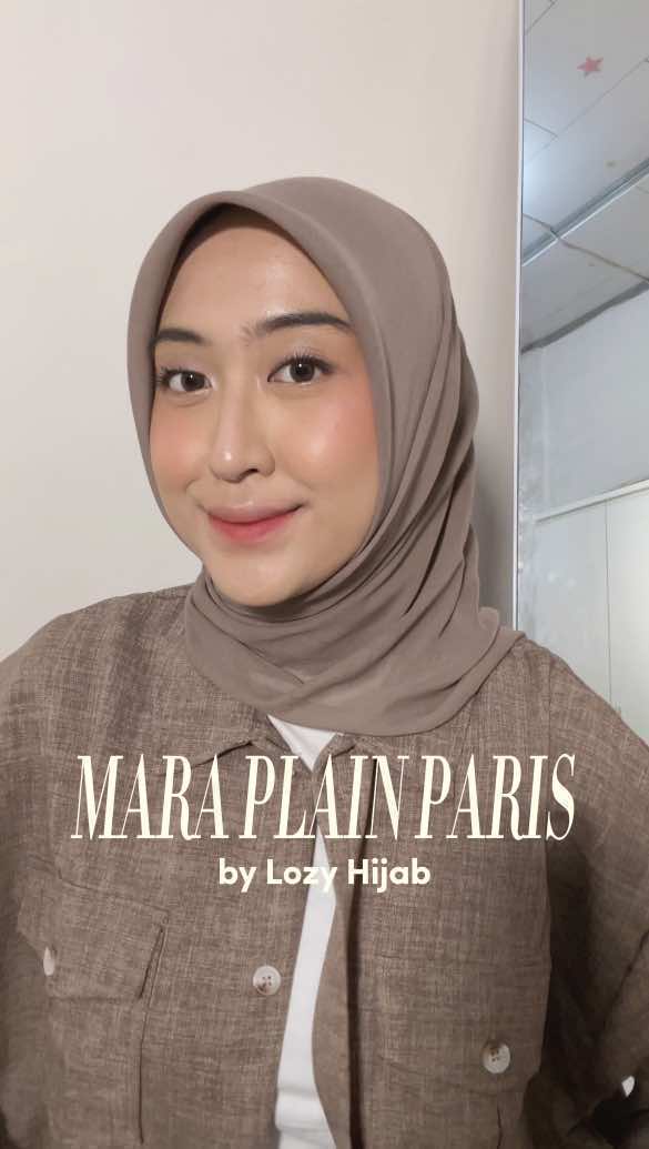 Replying to @Elpitushop yang kurang suka paris jepang karna lebih suka tipikal hijab tegak dan tegas bisa bgt cobain mara plain parisnya @Lozy Hijab ini yaa💗 #outfithijab #hijabstyle #rekomendasihijab #hijabtutorial #hijabparis 