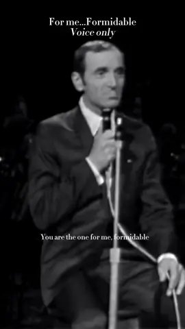 Tout simplement .. Formidable 🌟  🎤 AI Voice Only - « For me…Formidable » - #CharlesAznavour  #paris2024 #olympics #OnTour #tiktokmusic #voiceonly #letsmove 