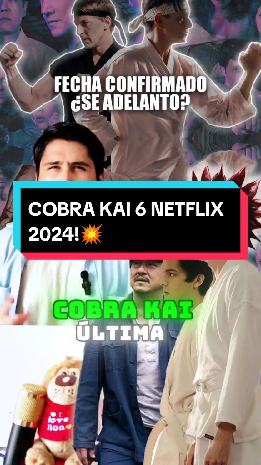 COBRA KAI 6 NETFLIX 2024🔥 ESTRENO NETFLIX COBRA KAI 2024 COBRA KAI TEMPORADA 6 NETFLIX 2024 COBRA KAI ESTRENO NETFLIX 2024 ESTRENO COBRA KAI NETFLIX 2024 KARATE KID ESTRENO 2024 #cobrakai #cobrakai🐍 #cobrakaiedit #cobrakaiseason5 #cobrakai6 #cobrakaiedits #karatekid #thekaratekid #karatekid1984 #estrenosnetflix #netflixseries #seriesdenetflix #netflix #johnnylawerence #daniellarusso #strangerthings #estamosmuertos #geektok #tiktokmehizover #cinetok #hawkcobrakai 