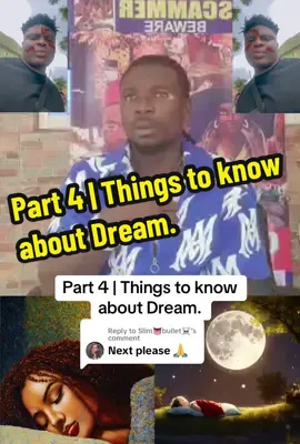 Replying to @Slim👅bullet☠️ Part 4 | Things to know about Dream. #dream #dreammeanings #igbo #IgboAmaka #followme #mxtaxcoded #xyzbca #xyzcba #mahnativewriter 