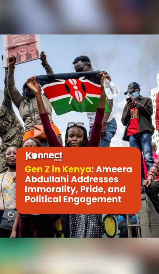 In a candid and critical response to the recent Gen Z demonstrations in Kenya, Ameera Abdullahi, the ANC Youth Chair, tackles the contentious issues of generational pride, the normalization of bullying and immorality, and the complex relationship between Gen Z and their predecessors. She challenges the perceived arrogance of Gen Z, highlights their commendable political awareness, and underscores the evolving dynamics between citizens and political leaders.#fypシ #konnectnews #kenyantiktok🇰🇪 