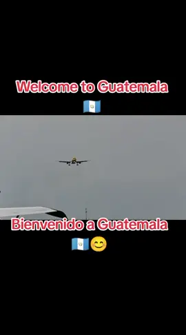 #aircraftvideos #paratii #bienvenido #✈️✈️✈️✈️✈️✈️💖💖💖💖 #guatemala #teespera #corazondelmundomaya 