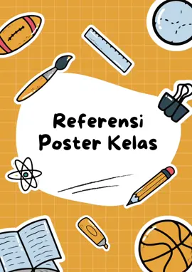 #poster  #posterkelas  #ideposterkelas  #referensiposterkelas  #classroomposter 