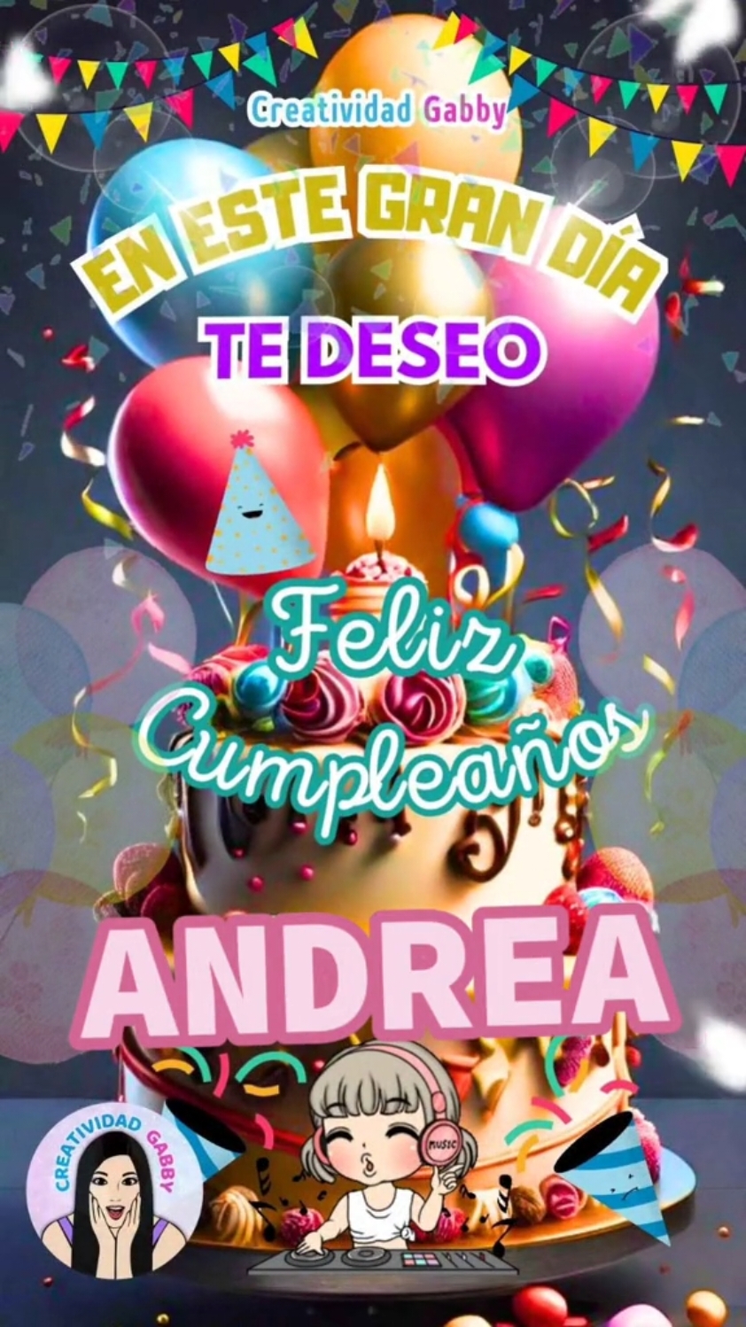 Feliz cumpleaños ANDREA Diseño 7 voz propia #Andrea #felizcumpleaños #happybirthday #fyp #foryou #viral #felicidades #parati  #cumpleaños 