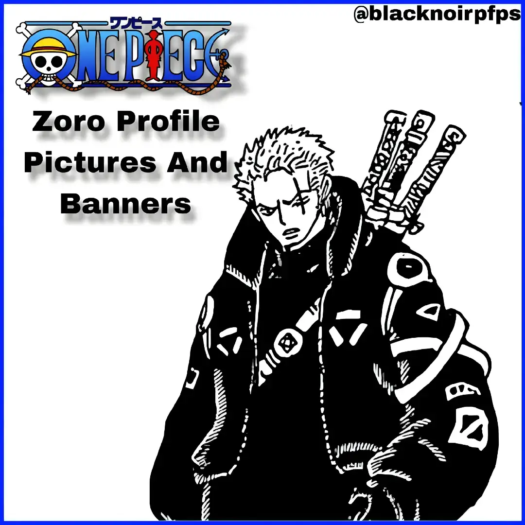 #zorororonoa #pfps #banners #onepiece #anime #manga #art #otaku #fyp #tiktok #foryoupage #viralvideo #noirdoesit 