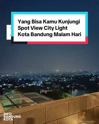 Kalau kamu diajak kesini mau ga ? ✨ [Save aja dulu biar ga lupa] kirim ini ke orang yang pengen kamu ajak kesini ✨ .. #bandung #infobandungkota #infobandung #citylight #slide