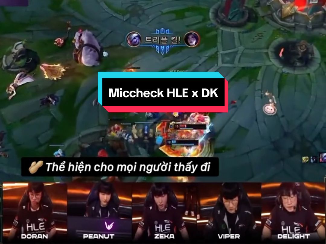 Mic check HLE x DK  Chỉ tầm 1p cuối thôi nhưng nghe cũng đã rất căng thẳng rồi, việc Zeka Doran không dám nói gì chỉ nín thở chờ Peanut Viper xử lý tình huống, Delight thì làm ơn làm ơn HLE hôm nay vất vả rồi ❤️ #HLEWIN #Doran #Peanut #Zeka #Viper #Delight #LOL #LCK #hanwhalifeesports #leagueoflegends 