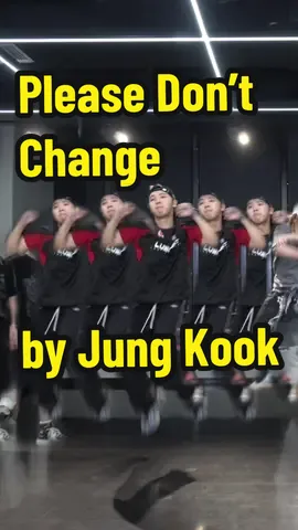 CHOREOGRAPHED BY Chocolate  Music: Please Don’t Change by Jung Kook #dancechallenge #hiphopdance #jungkook #bts 
