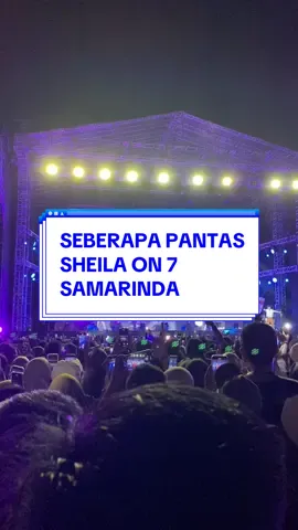 SAMARINDA PECAH✨🔥 #konser #sheilaon7 #tungguakudi #samarinda #kaltim