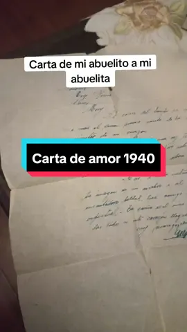 Está es una carta de mi abuelito a mi abuelita 1940 Caraz 🤍 #cartasamiabuela #cartasdeamor #amor #romance #amordelbueno #escritoamano #retro 