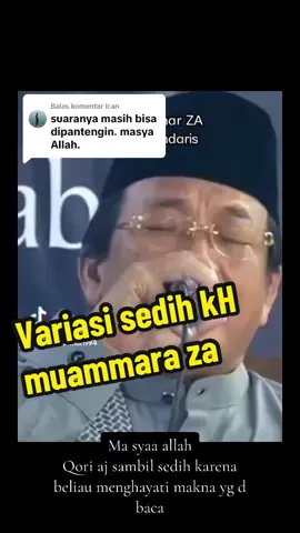 Membalas @ican qori internasional kH muammar za #khmuammarza #qoriinternasional #suaramerdu #variasisedih 