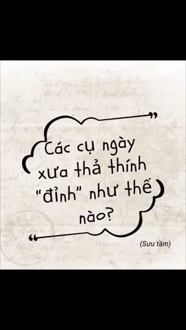 Các cụ ngày sưa tán gái kiểu .😂 #suhuongtiktok ! #entertainment 