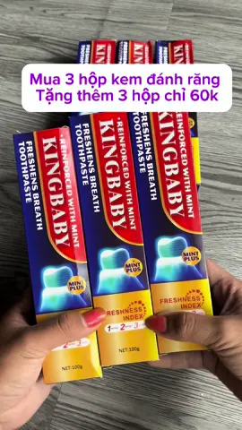 Mua 3 hộp kem đánh răng tặng 3 hộp chỉ 60k#xuhuong #emkieutaphoa #kingbaby #kemdanhrang #kemdanhrangkingbaby 