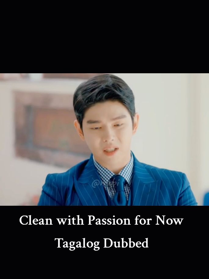 Replying to @red_09_roses Tagalog Dubbed: Clean with Passion for Now  #cleanwithpassionfornow #tagalog #tagalogdubbed #foryoupage #fyp  #kdramarecommended #foryou #kdrama #kdramalover #viu #lover #lovestory #comedyromance #hahaha #funnycomedy #funnycouple #crush  #friendship #happy #nabi나비🩷 #leedohyun #kimyoojung #yoonkyunsang #nocopyright  #nocopyrightinfringementintended 