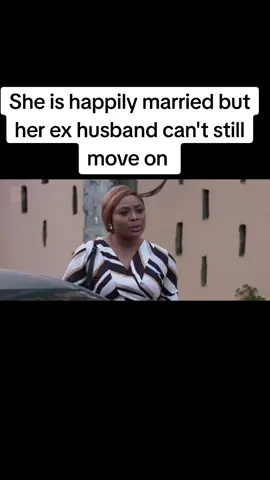 She is happily married but her ex husband can't still move on #loveandlies #viral #nollywoodmovies 
