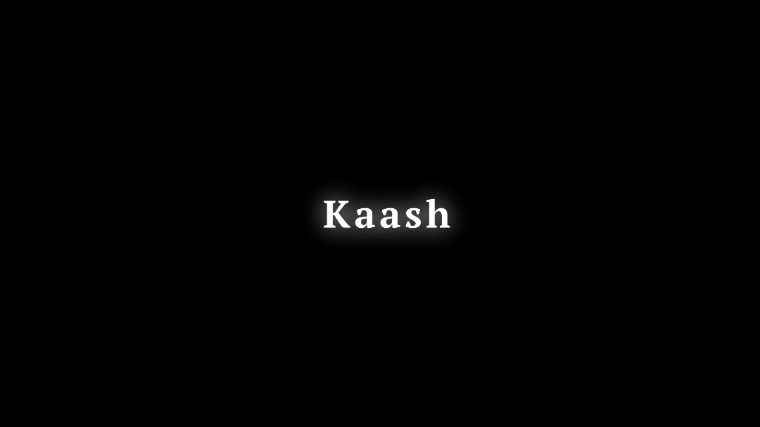 - Kaash 😅🖤