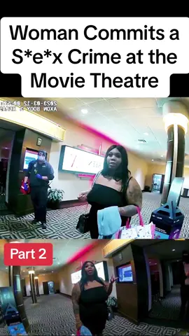 Woman Commits a S*e*x Crime at the Movie Theatre