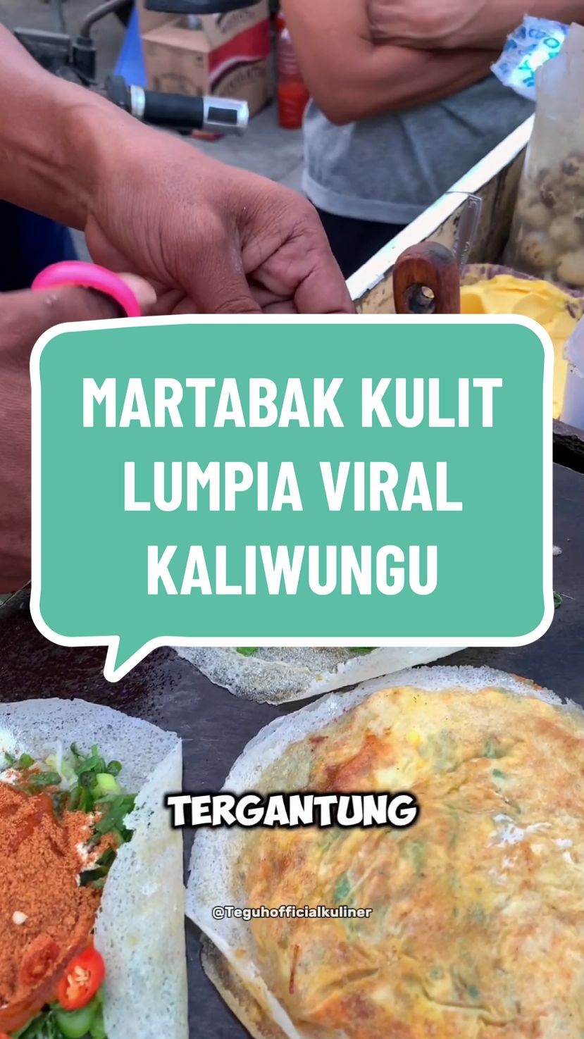 Ide jualan Ini Emang Cucok Banget Cuma Modal 3 bahan Aja bisa bikin Makanan sseenak ini Namanya Martabak Lumpia Pak gondrong lokasi Selasa& minggu di makam Jabal Kaliwungu #martabak #martabaklumpia #martabakkulitlumpia #kulinerkendal #kendalviral #makananviral #fyp #fypシ゚viral #teguhofficialkuliner 