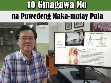 10 Ginagawa Mo Na Puwede Maka-matay Pala -  By Doc Willie Ong (Internist and Cardiologist)