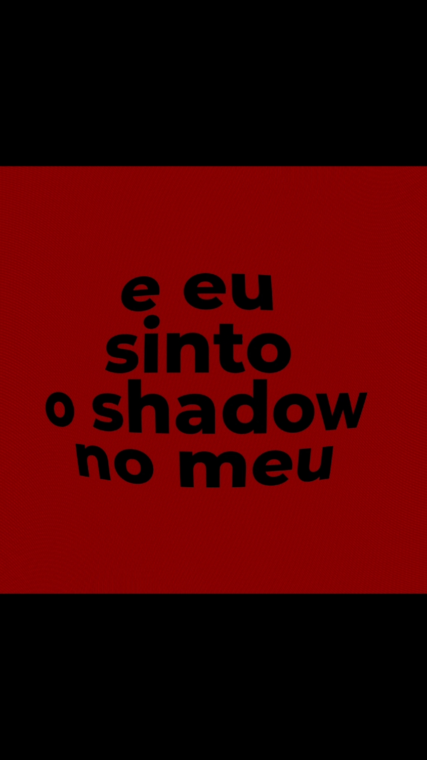 eu sinto... | #mcvv #bonda3 #shadow4ever #shadow #fy 