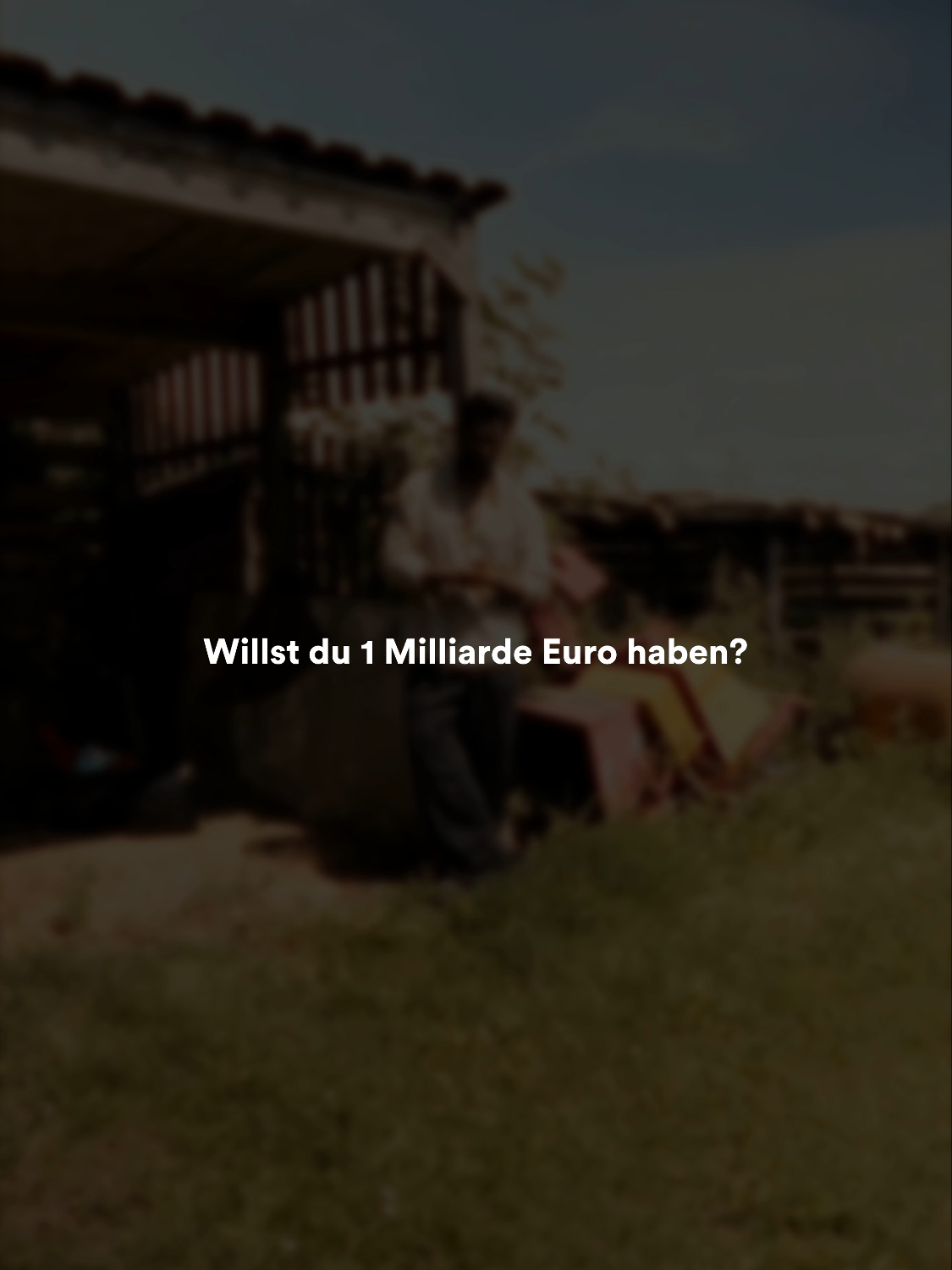 Willst du 1 Milliarde Euro haben? #story #gedanken #leben