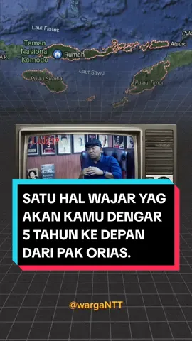 SATU HAL WAJAR YANG AKAN KAMU DENGAR SELAMA 5 TAHUN KE DEPAN JIKA PAK ORIAS MENJADI GUBERNUR! #ntt #nttpride🏝🔥 #FYP #kupangntt #OASENTT 