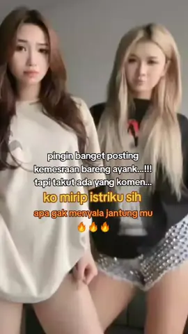 menyala istri orng 🔥🔥🔥