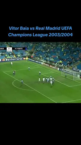 Vitor Baia vs Real Madrid UEFA Champions League 2003/2004 #football #fyp #fcporto #uefachampionsleague #vitorbaia 