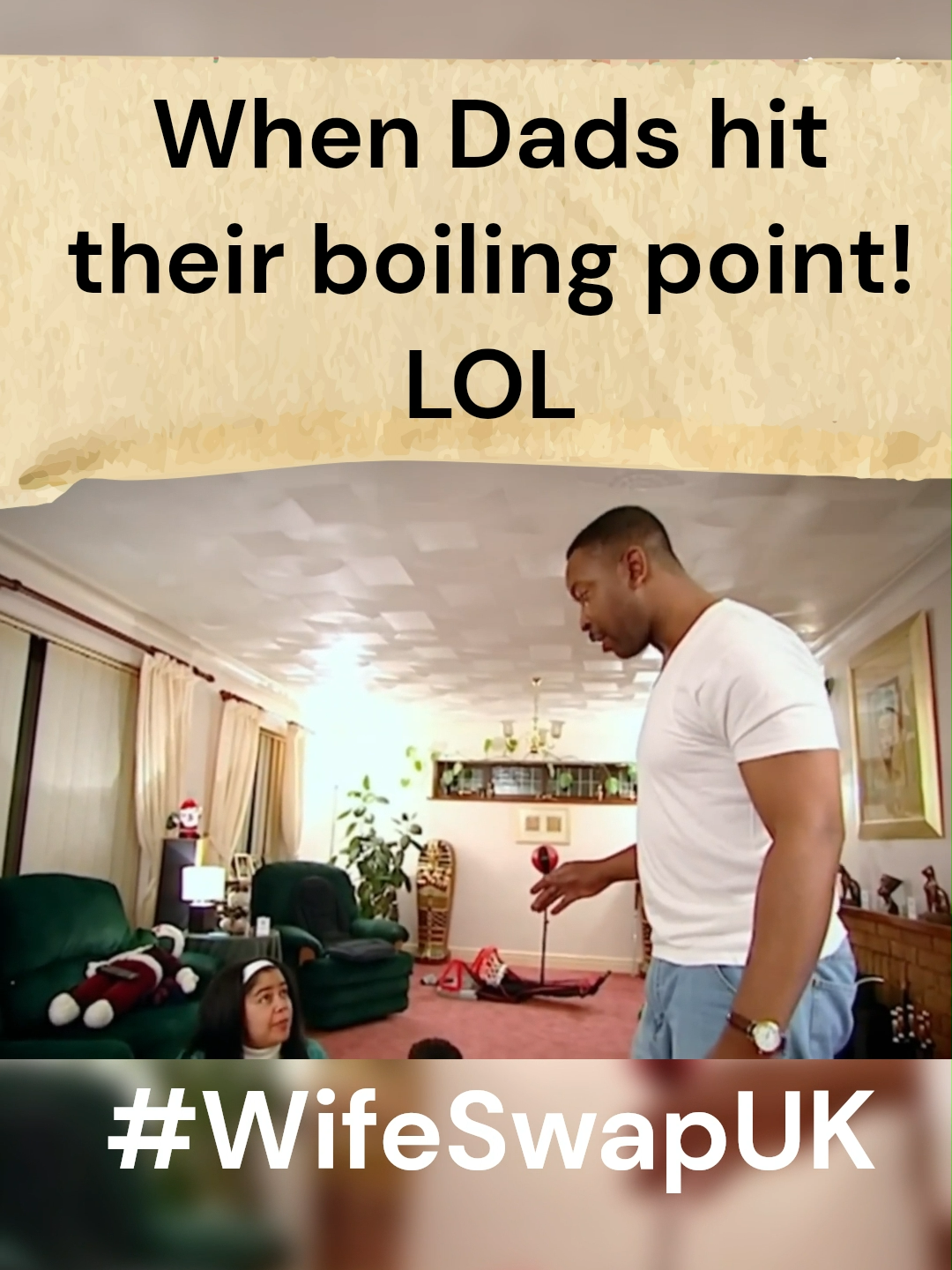 When Dads hit their boiling point! LOL Super Funny #wifeswapUK #wifeswap #dadsbelike #dad #boilingpoint #mad #frustrated #familymoments #familytime #rolesswitched #kids #life #familylife #marriedlife #husbandsbelike#marriedwithchildren #familyguy #marriedwithkids #brian  #fyp #fypシ #viral #trending #chrisjames #reaction #youtube #funny #memeoftheday