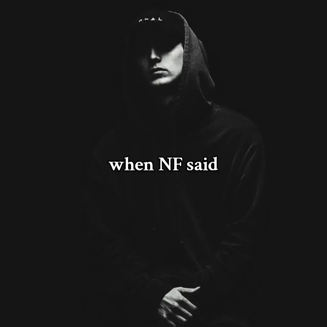 NF - If You Want Love. #nf #nfrealmusic #realmusictillthedaywedie #fyp