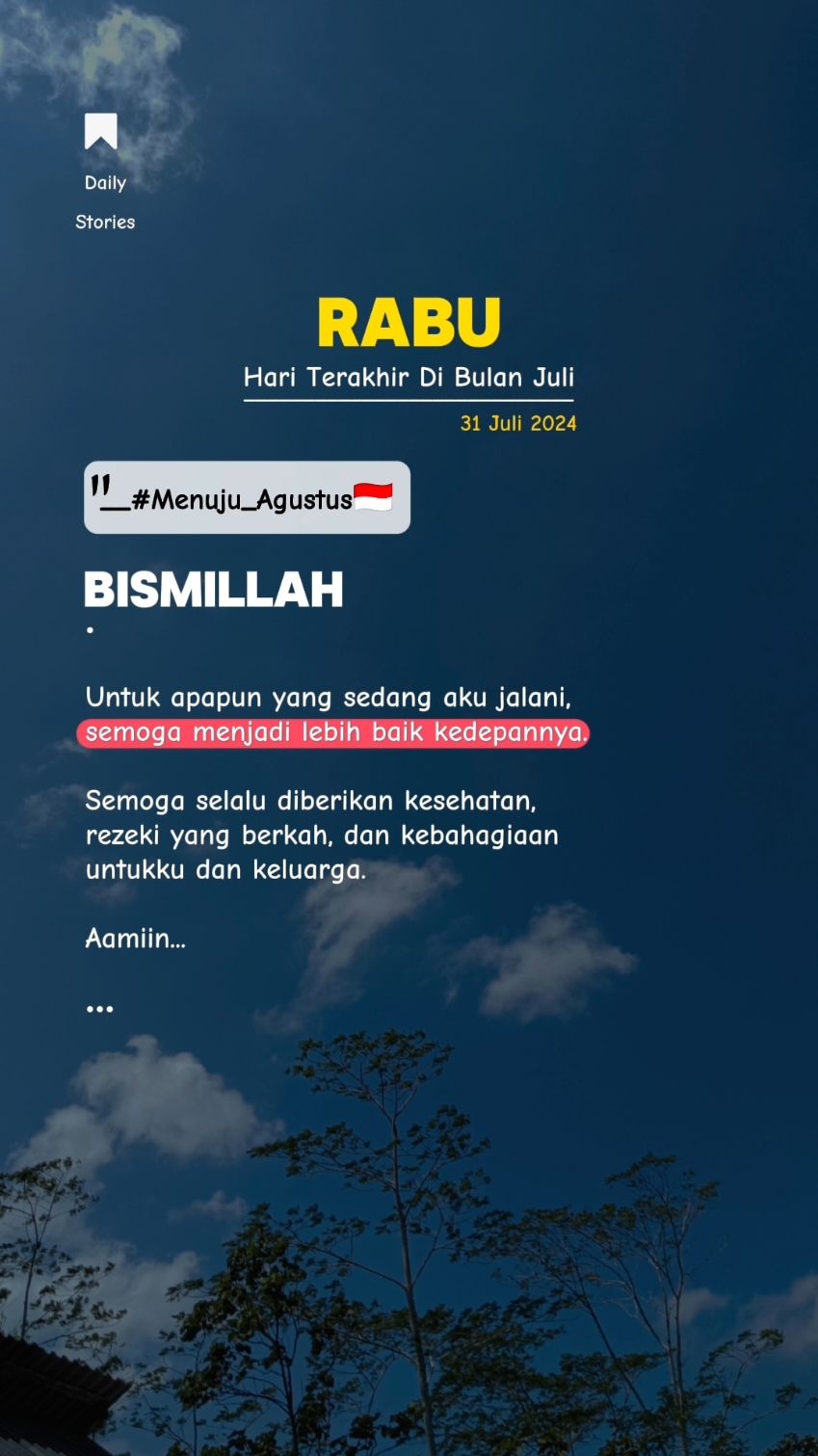 Rabu #storytime #quotes #storywa #reminder #menujuagustus #agustus2024 #foryou #fyp 