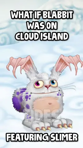 What iff BLABBIT was on CLOUD ISLAND? (Feat. Slimer) #mysingingmonster #etherealworkshop #msm #epicwubbox #mysingingmonsters #fyp #song 