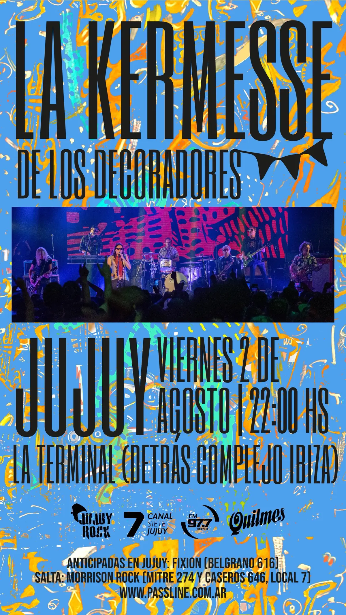 Este Viernes!  ⋆˖ La Kermesse en Jujuy ˖⋆ Viernes 2 de Agosto | 22 hs.  📍 La Terminal |  Detrás de Complejo Ibiza  ▼ Últimas anticipadas ▼  passline.com Puntos de venta: S.S. de Jujuy:  ✓ Fixion: Belgrano 616 Salta: ✓ Morrison: Caseros 646 / Mitre 274 #kermesseredonda #losdecoradores #LaKermesseEnJujuy #Jujuy 