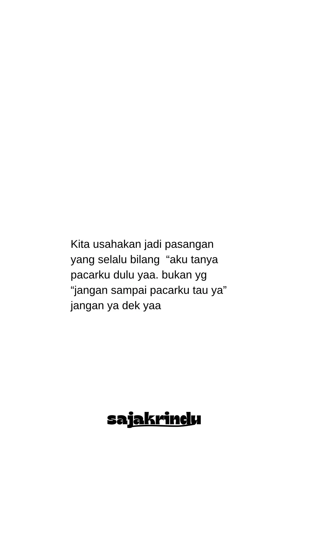 #quotestory #quoteoftheday #storytime #sayangku #akusayangkamu #foryoupage #janganyadekya #fyp 