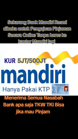 #ptbankmandiri #semuatkwtkiseluruhdunia #tkw #tki #bankmandiri #pinjamanbankmandiri #pinjamanonline #pinjamanuang #pinjamancepatcair #masukberanda #masukberandafyp #fypシ #fypシ゚viral #fypageforyou 