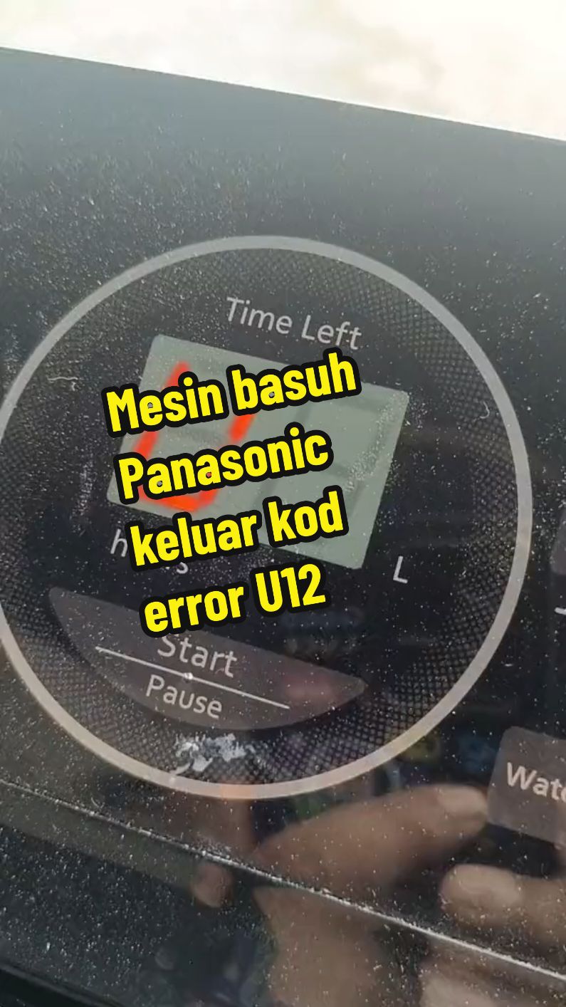 Mesin basuh Panasonic keluar kod error U12