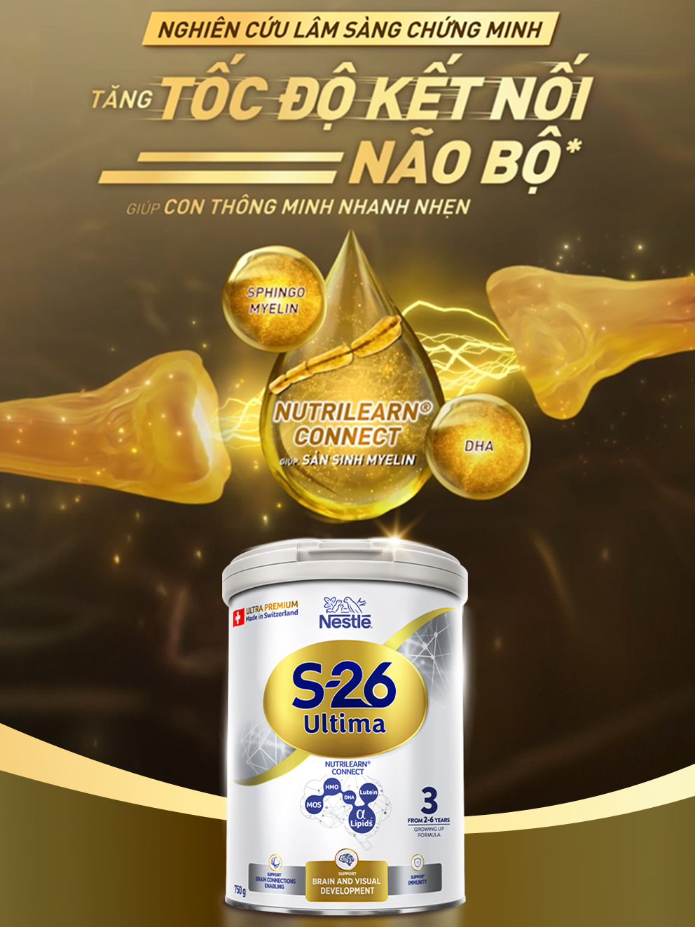 Chọn Nestlé S-26 Ultima 3 với NUTRILEARN CONNECT giúp tăng tốc độ kết nối não bộ nhanh gấp 2,5 lần