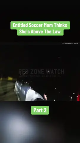 Part 2 | Entitled Soccer Mom Thinks She's Above The Law#cops #copsoftiktok #copsontiktok #police #policeofficer #policeoftiktok #policeman #policechase #bodycam #copstiktok 
