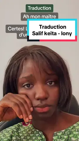 Part 1 👉  @Tanti.sweety Salif keita - lony  #tiktokmusic #traduction #lyrics #parole #salifkeita #lyricsvideo 
