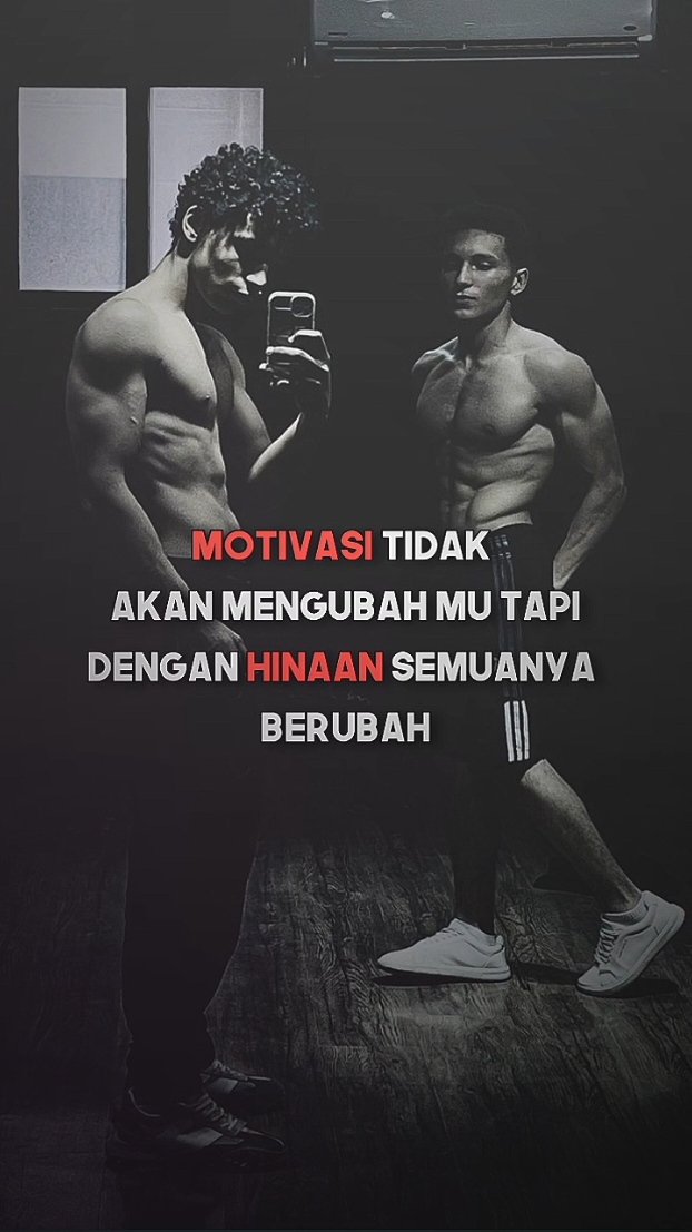 hinaan mu adalah semangat ku🔥 #motivasiworkout #storyworkout  #workoutmotivation #motivation 