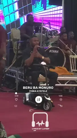 Yinka ayefele - Beru ba monuro (Lyrics) #yinkaayefele #berubomonuro #lyrics #lyricsbylateef #gospelmusic #liveperformance #throwbacksongs #foryoupage