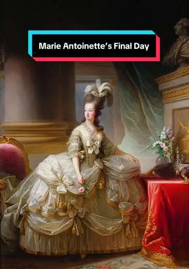 The final hour or queen marie antoinette! #fyp #foryou #marieantoinette #trending #viral #parisolympics #paris #france #french #history #royalty #queen #historytok #marieantoinettestyle #explore 