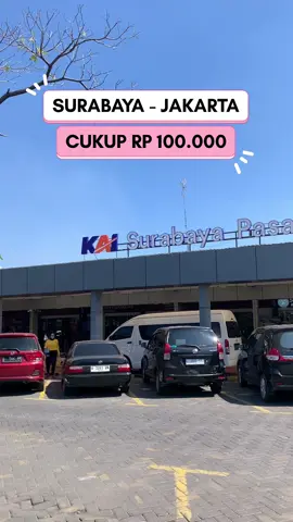 REKOMENDASI TRANSPORTASI TERMURAH DI JALURNYA || Surabaya - Jakarta Cuma 100.000 saja #fyp #murah #kaairlangga #transportasiumum #transportasiindonesia #kai #keretaapiindonesia 