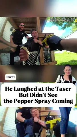 He Laughed at the Taser But Didn’t See the Pepper Spray Coming part 1