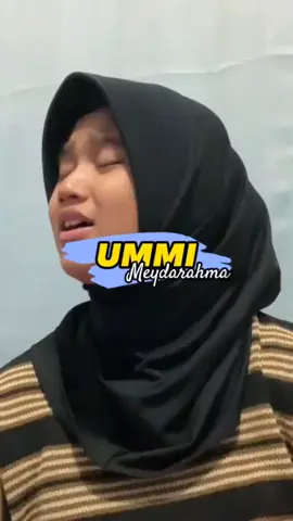 🥺🥺#fypシ゚ #fyp #meydarahma #ummi #coverlagu #fypage #fyppppppppppppppppppppppp 